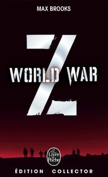 World war Z : une histoire orale de la guerre des zombies