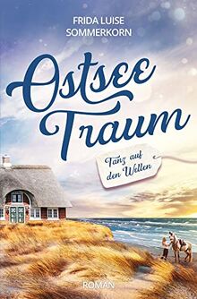 Tanz auf den Wellen: Ostseetraum 1