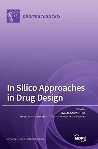In Silico Approaches in Drug Design
