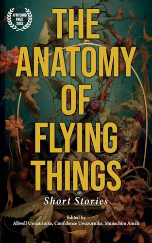 The Anatomy of Flying Things: Afritondo Prize 2023