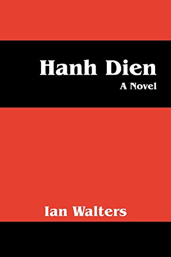 Hanh Dien: A Novel