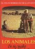 LOS ANIMALES - EN SU MEDIO AMBIENTE