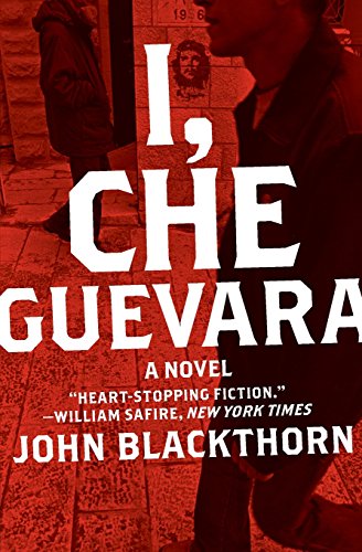 I, Che Guevara: A Novel