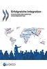 Erfolgreiche Integration : Flüchtlinge und sonstige Schutzbedürftige: Edition 2016