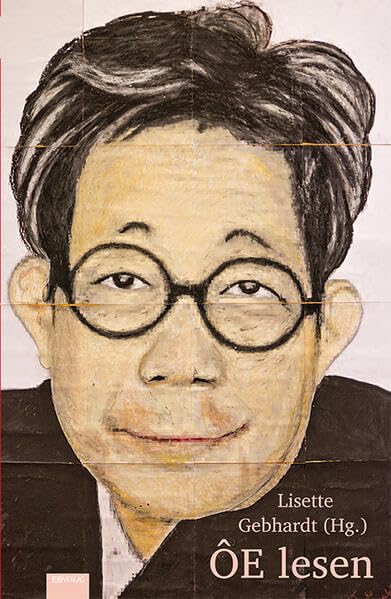 ÔE lesen (Reihe zur japanischen Literatur und Kultur - Japanologie Frankfurt)