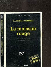 La moisson rouge