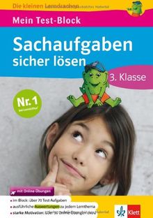 Klett Mein Test-Block: Sachaufgaben sicher lösen: Mathematik in der Grundschule 3. Klasse (Die kleinen Lerndrachen)