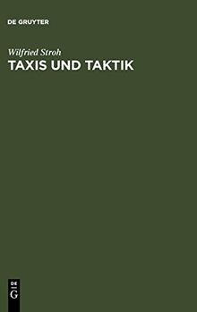 Taxis und Taktik: Die advokatische Dispositionskunst in Ciceros Gerichtsreden