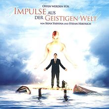 Impulse aus der Geistigen Welt Vol. 1° (2CDs incl. 80-Seiten Buch