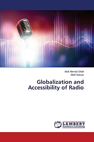 Globalization and Accessibility of Radio