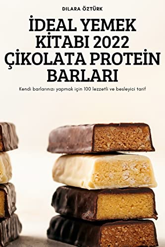 ¿DEAL YEMEK K¿TABI 2022 ǿKOLATA PROTE¿N BARLARI