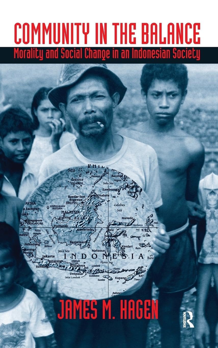 Community in the Balance: Morality and Social Change in an Indonesian Society