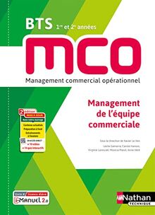 Management de l'équipe commerciale BTS MCO 1re et 2e années : management commercial opérationnel : livre + licence élève