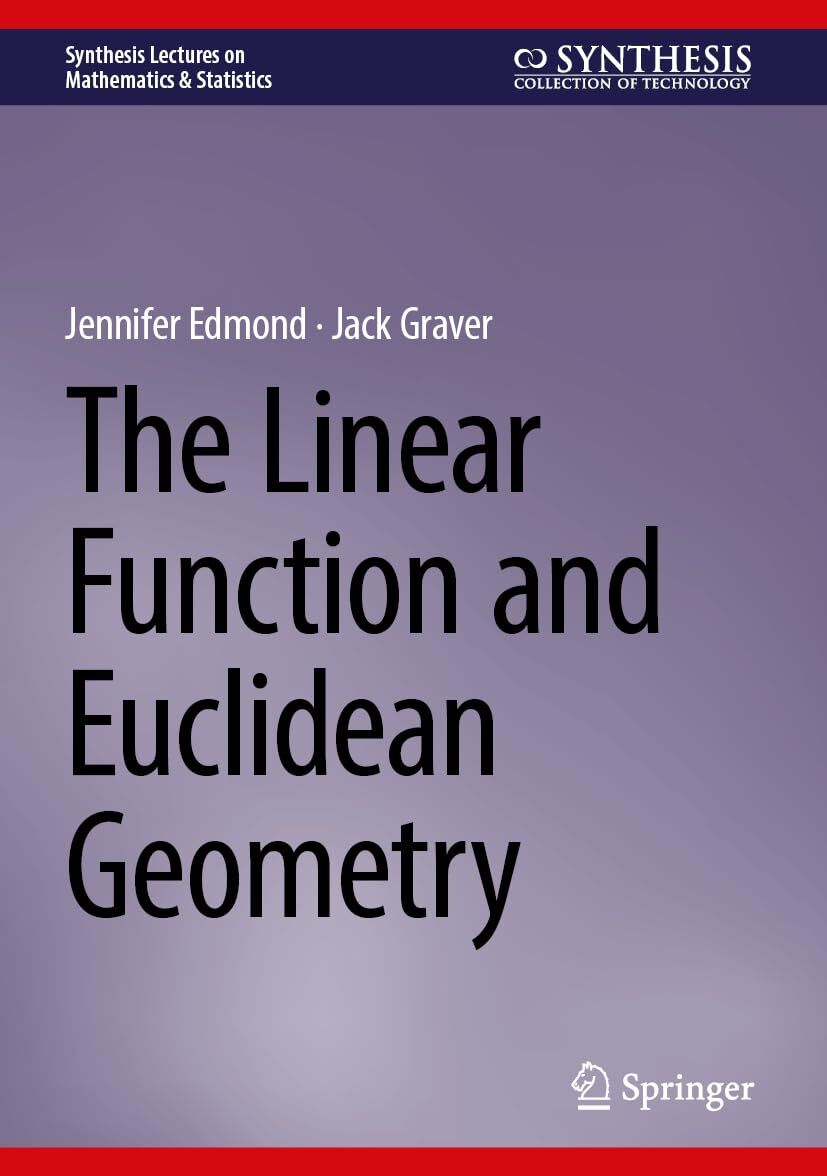 The Linear Function and Euclidean Geometry