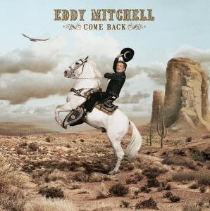 EDDY MITCHELL - Come Back