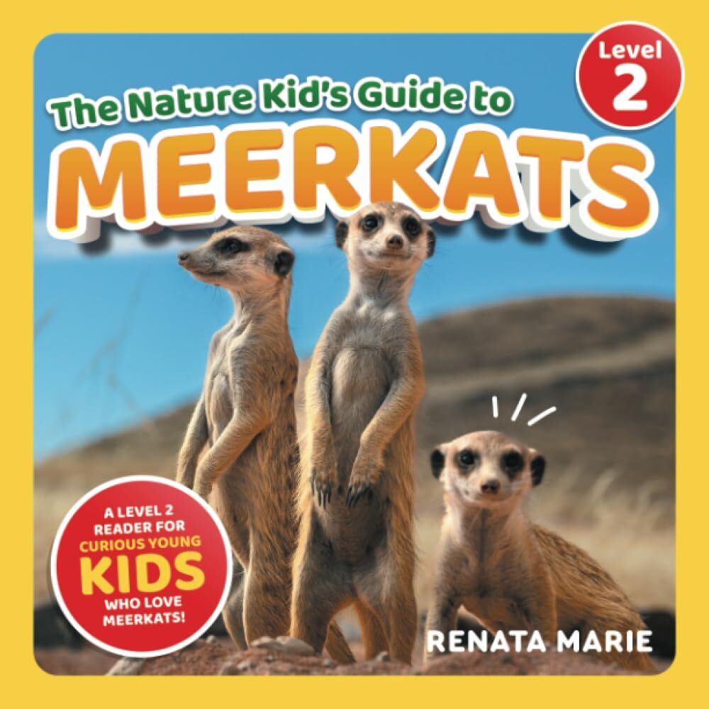 The Nature Kid's Guide to Meerkats