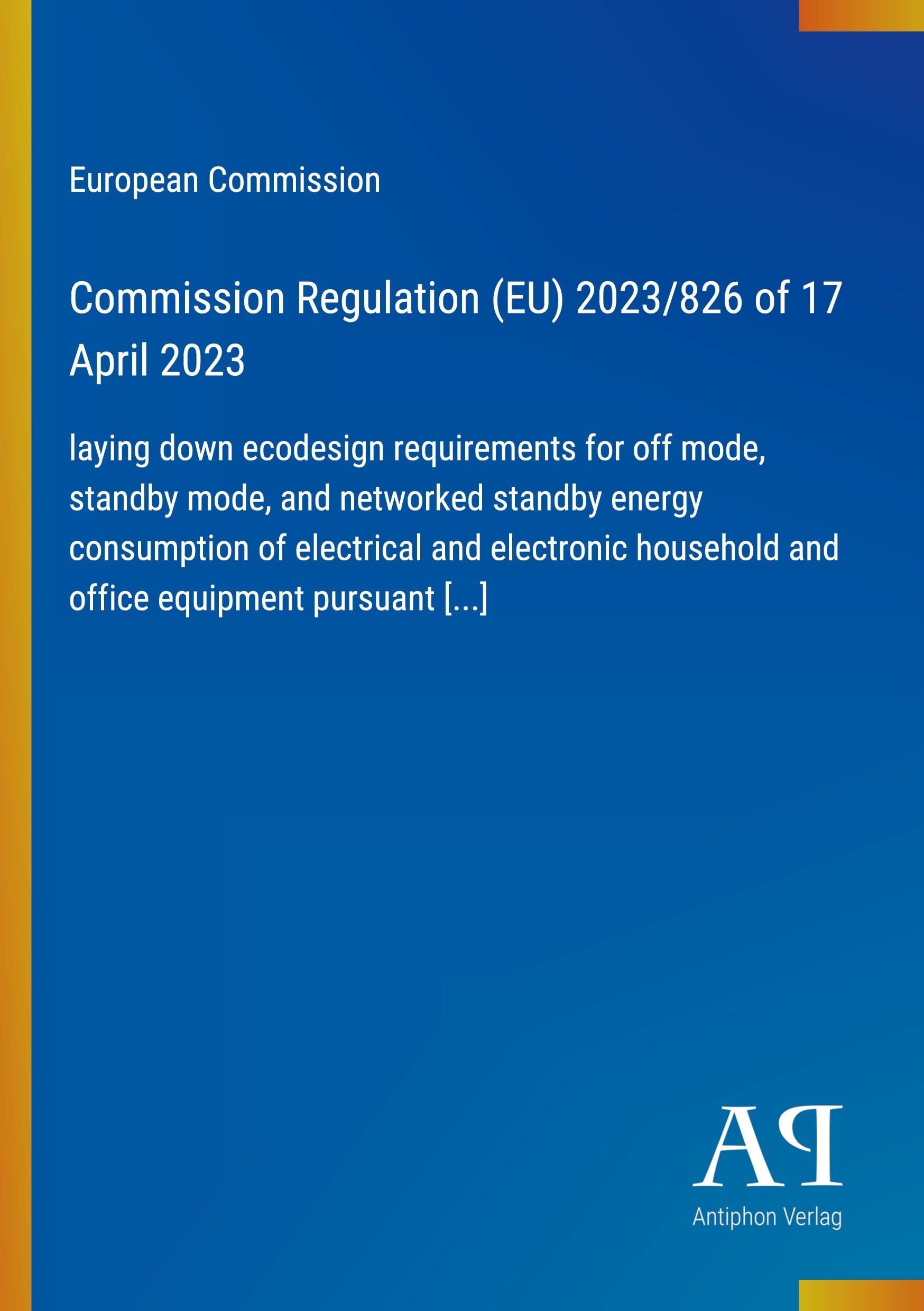 Commission Regulation (EU) 2023/826 of 17 April 2023