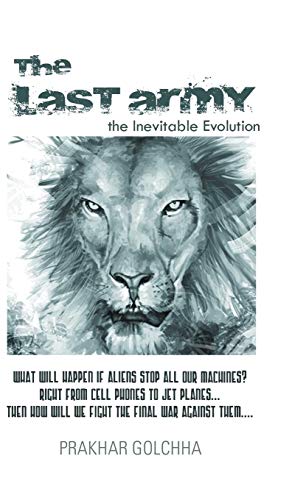 The Last Army: The Inevitable Evolution