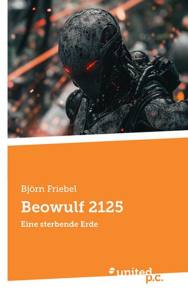Beowulf 2125: Eine sterbende Erde