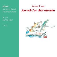 Journal D Un Chat Assassin De Anne Fine