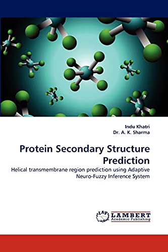 Protein Secondary Structure Prediction: Helical transmembrane region prediction using Adaptive Neuro-Fuzzy Inference System