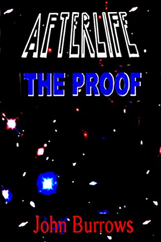 Afterlife - The Proof