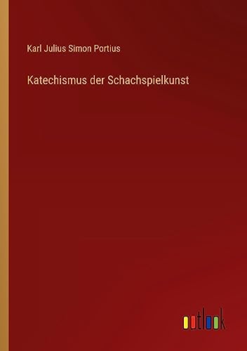 Katechismus der Schachspielkunst