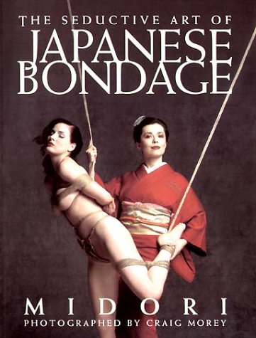Midori The Seductive Art Of Japanese Bondage