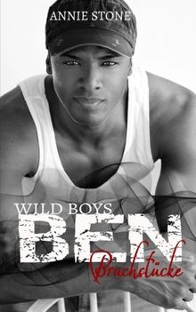 BEN - Bruchstücke (Wild Boys)