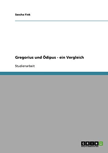 Gregorius und Ödipus - ein Vergleich