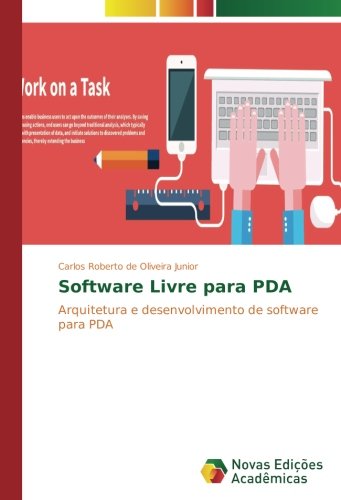 Software Livre para PDA: Arquitetura e desenvolvimento de software para PDA
