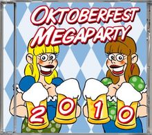 Oktoberfest Megaparty 2010 von 1.Fc Oktoberfest | CD | Zustand sehr gut