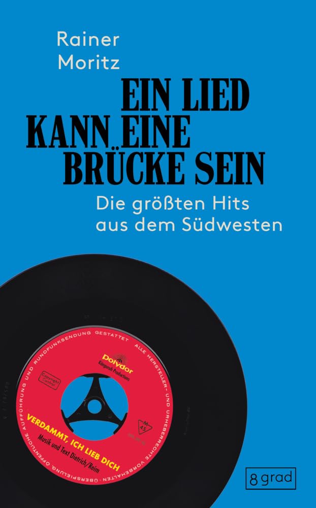 Ein Lied kann eine Brücke sein: Die größten Hits aus dem Südwesten
