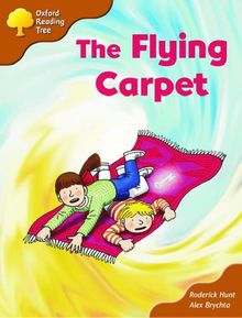 Oxford Reading Tree: Stage 8: Magpie Storybooks (magic Key): the Flying Carpet