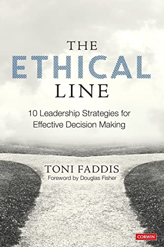 The Ethical Line: 10 Leadership Strategies for Effective Decision Making