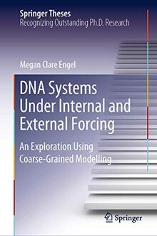 DNA Systems Under Internal and External Forcing: An Exploration Using ...