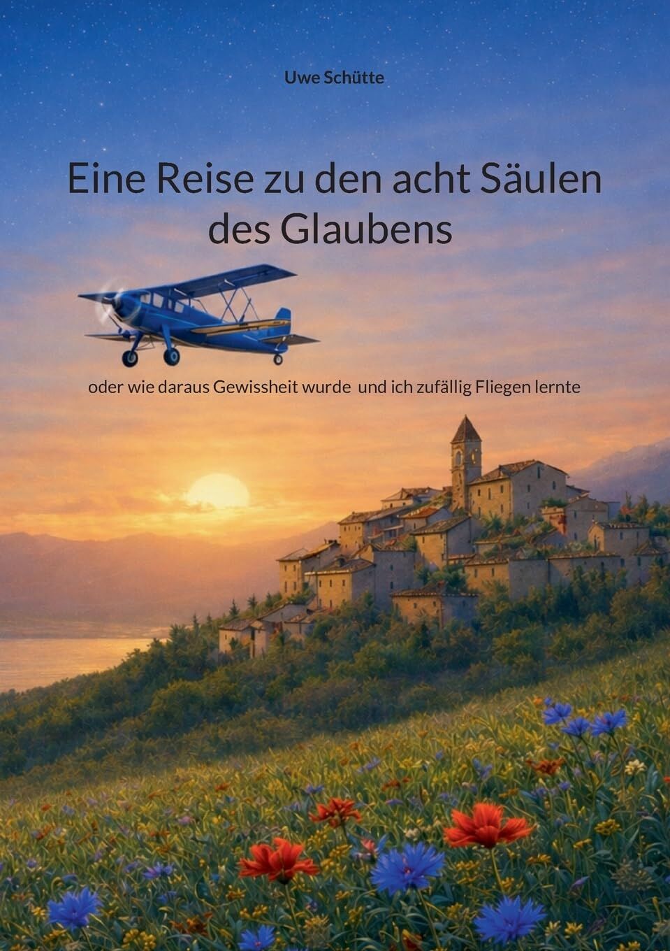 Eine Reise zu den acht Säulen des Glaubens