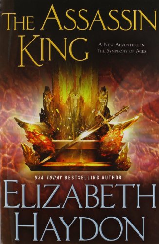 Elizabeth Haydon Assassin King (The Symphony Of Ages, Band 6)
