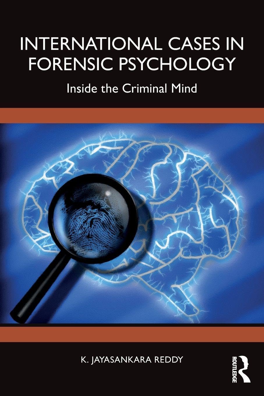 International Cases in Forensic Psychology: Inside the Criminal Mind