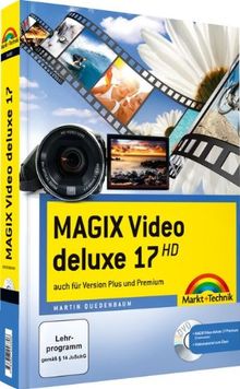 MAGIX Video deluxe 17 - mit Videomaterial zum Üben: Das farbige Handbuch: auch für  Version Plus und Premium von Quedenbaum, Martin | Buch | Zustand sehr gut