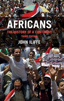 Africans: The History of a Continent (African Studies, Band 137)