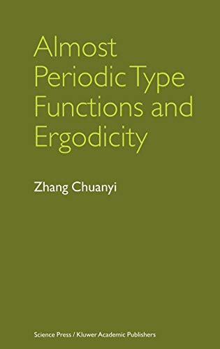 Almost Periodic Type Functions and Ergodicity