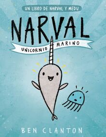 SPA-NARVAL UNICORNIO MARINO: Unicornio Marino / Unicorn of the Sea (Juventud Cómic)