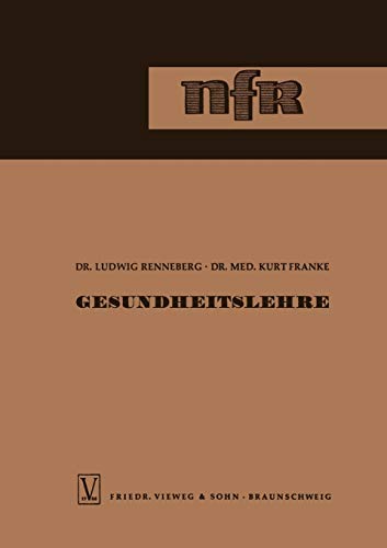 Gesundheitslehre (German Edition) (Die neue Fachbuchreihe für drogistische Ausbildung, 10, Band 10)