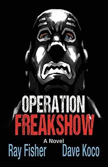 Operation Freakshow
