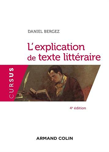 L'explication De Texte Littéraire - 4e éd.