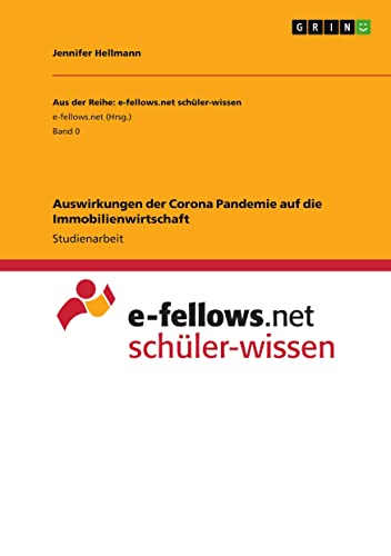 Auswirkungen der Corona Pandemie auf die Immobilienwirtschaft