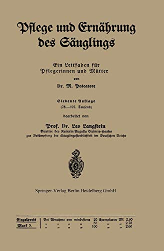 Pflege und Ernährung des Säuglings: Ein Leitfaden für Pflegerinnen und Mütter