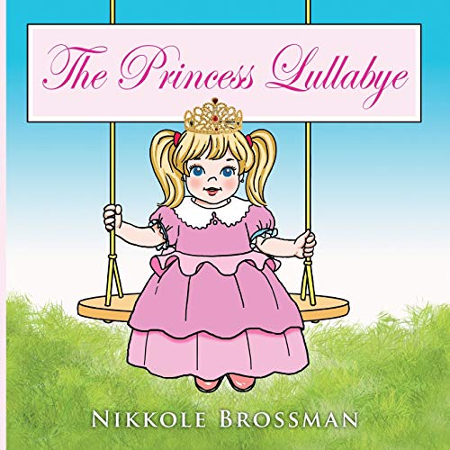The Princess Lullabye