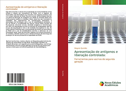 Apresentação de antígenos e liberação controlada:: Ferramentas para vacinas de segunda geração